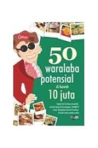 Image of 50 WARALABA POTENSIAL DI BAWAH 10 JUTA