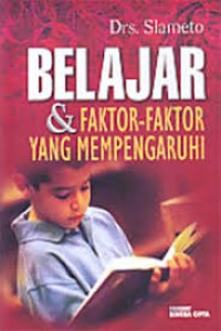 Image of Belajar & Faktor-Faktor yang Mempengaruhinya