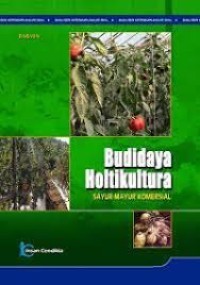 Image of BUDIDAYA HOLTIKULTURA SAYUR-MAYOR KOMERSIAL