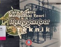 Image of Cara Menguasai Teori Menggambar Teknik