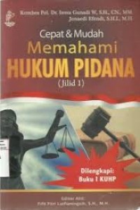 Image of Cepat dan Mudah Memahami Hukum Pidana