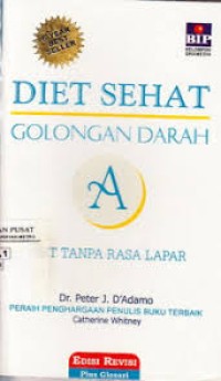 Image of Diet Sehat Golongan A : Diet Tanpa Rasa Lapar