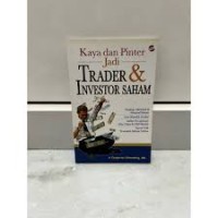Image of KAYA DAN PINTER JADI TRADER & INVESTOR SAHAM