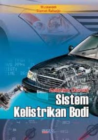 Image of Kelistrikan Otomotif Sistem Kelistrikan Bodi