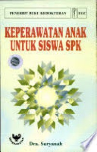 Image of Keperawatan Anak Untuk Siswa SPK