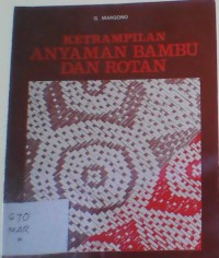 Image of Keterampilan Anyaman Bambu dan Rotan