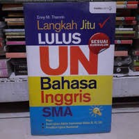 Image of Langkah jitu Lulus UN Bahasa Inggris SMA