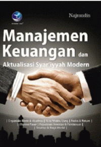 Image of Manajemen Keuangan dan Aktualisasi Syar'iyyah Modern