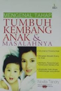 Image of Mengenal Tahap Tumbuh Kembang Anak & Masalahnya