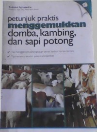 Image of Petunjuk Praktis Menggemukkan Domba,kambing,dan Sapi Potong