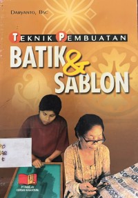 Image of Teknik Pembuatan Batik & Sablon