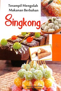 Image of Terampil mengolah makanan berbahan singkong