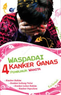 Image of Waspadai 4 Kanker Ganas Pembunuh Wanita